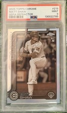 2025 Topps Chrome Matt Shaw Rookie Sepia Refractor #219 Cubs RC PSA 9 Mint