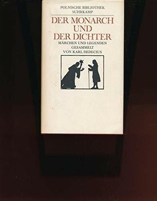 Der Monarch und der Dichter: Polnische Märchen und Legenden: Buch Suhrkamp
