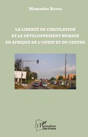 La Liberté De Circulation Et Le DéVeloppement Humain En Afrique De L'ouest Et...