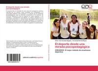 Omar IváN Gavotto Nogales (U. A.) | El Deporte Desde Una Mirada PsicopedagóGica