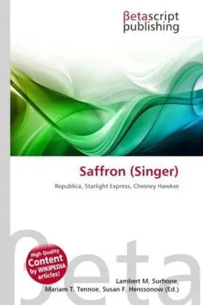 Lambert M. Surhone (U. A.) | Saffron (Singer) | Taschenbuch | Englisch (2026)-image