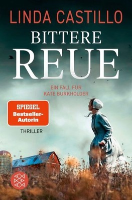 Bittere Reue | Linda Castillo | deutsch | Rage