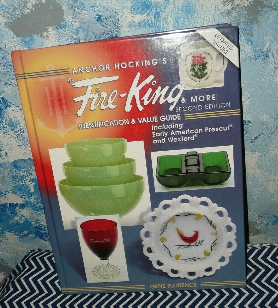 Anchor Hocking's FIRE KING Identification & Value Guide *NEW! eBay