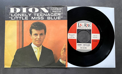 7'' Dion - Lonely Teenager - US Laurie w/ Pic