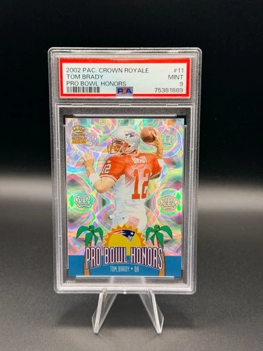 TOM BRADY 2002 Pacific Crown Royale Pro Bowl Honors PSA 9 Mint