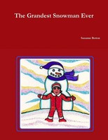 Suzanne Berton | The Grandest Snowman Ever | Taschenbuch | Englisch (2011)