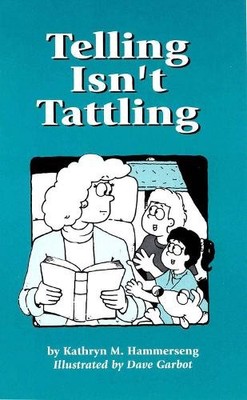 Kathryn M Hammerseng Telling Isn't Tattling (Taschenbuch)