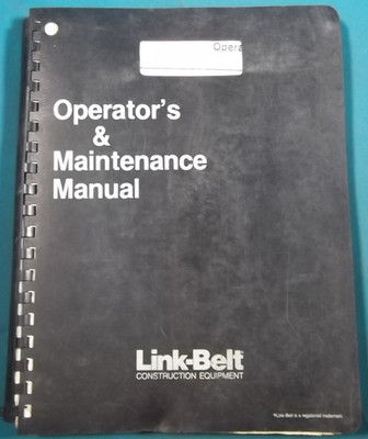 LINK BELT CRANES OPERATION & MAINTENANCE MANUAL BOOK