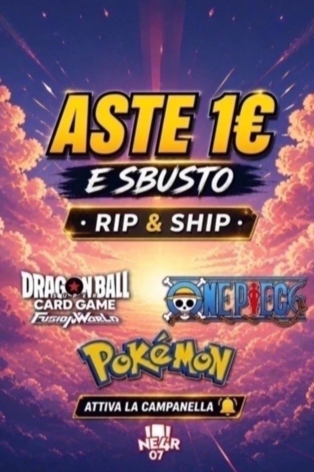 POKÉMON ONE PIECE DRAGONBALL – RIP E SHIP | ASTE DA 1€