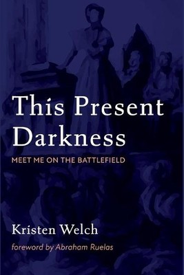 Kristen Welch This Present Darkness (Taschenbuch) (US IMPORT)