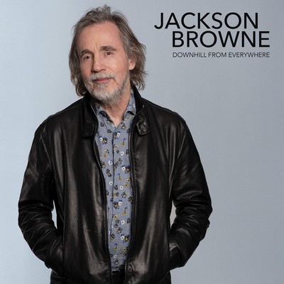 Jackson Browne Downhill from Everywhere/a Little Soon to Say (Vinyl)