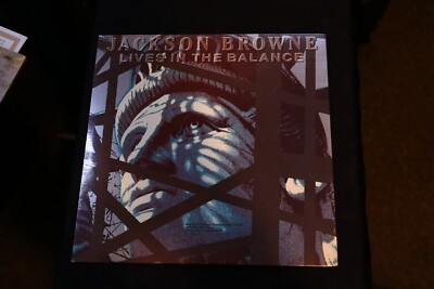 Lives in the Balance by Jackson Browne
