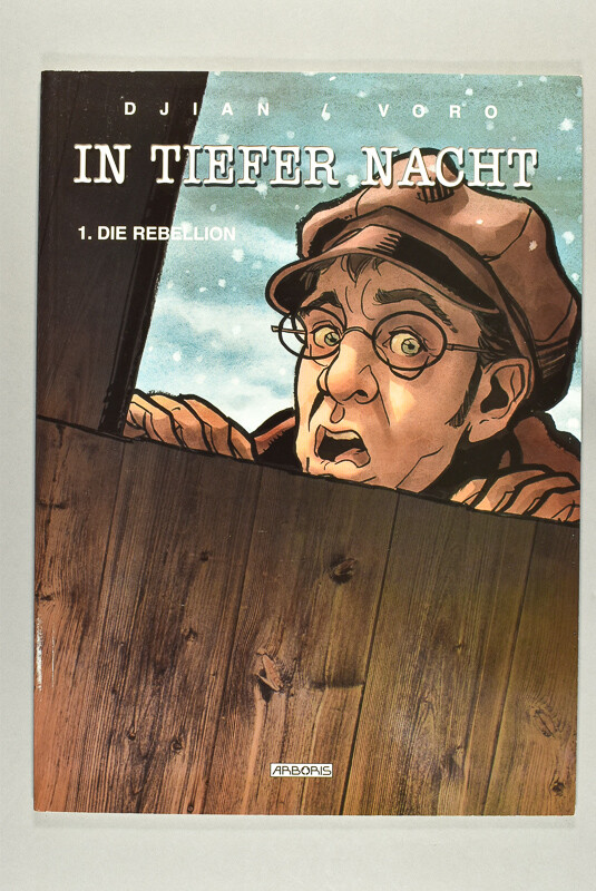 In Tiefer Nacht Teil1: Die Rebellion. Arboris. 2005.