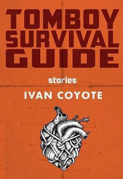 Tomboy Survival Guide Ivan Coyote Taschenbuch Kartoniert / Broschiert Englisch-image