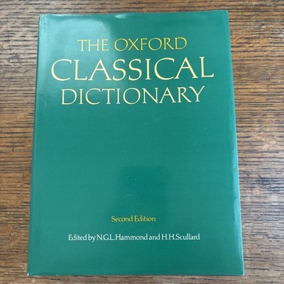 The Oxford Classical Dictionary Second Edition Hardcover 1970/1989 Reprint OUP