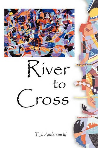 River to Cross Anderson Paperback John Wiley & Sons 9781935218050