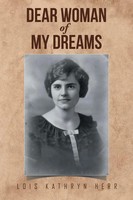 Lois Kathryn Herr | Dear Woman Of My Dreams | Taschenbuch | Englisch (2016)