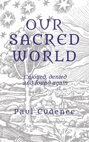 Paul Cudenec | Our Sacred World | Taschenbuch | Englisch (2025) | Paul Cudenec-image