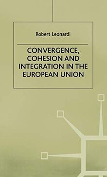 Convergence, Cohesion and Integration in the European Un... | Buch | Zustand gut