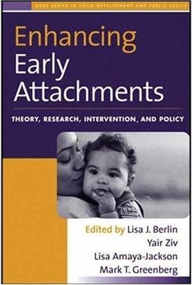 Enhancing Early Attachments: - Hardcover, by Berlin Lisa J.; - Very Good u