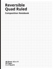 Reversible Quad Ruled Composition Notebook: Large 8.5 x 11 Graph Paper Notebook,