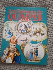 Les Faiences De Quimper - Bernard-jules Verlingue
