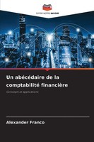 Alexander Franco | Un AbéCéDaire De La Comptabilité FinancièRe | Taschenbuch