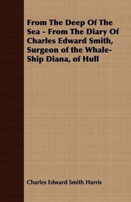 Charles Edward  From The Deep Of The Sea - From The Diar (Paperback) (UK IMPORT)