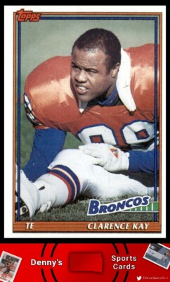1991 Topps #558 Clarence Kay Denver Broncos Football Card | eBay