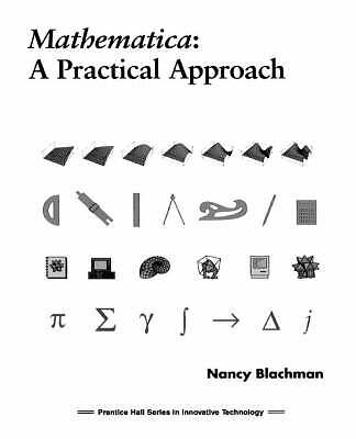 Mathematica: A Practical Approach by Nancy Blachman (Paperback, 1991)