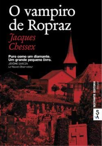О вампире из Ропраза-Жак Чессекс -Книга (ИМПОРТ из Великобритании), НОВАЯ книга