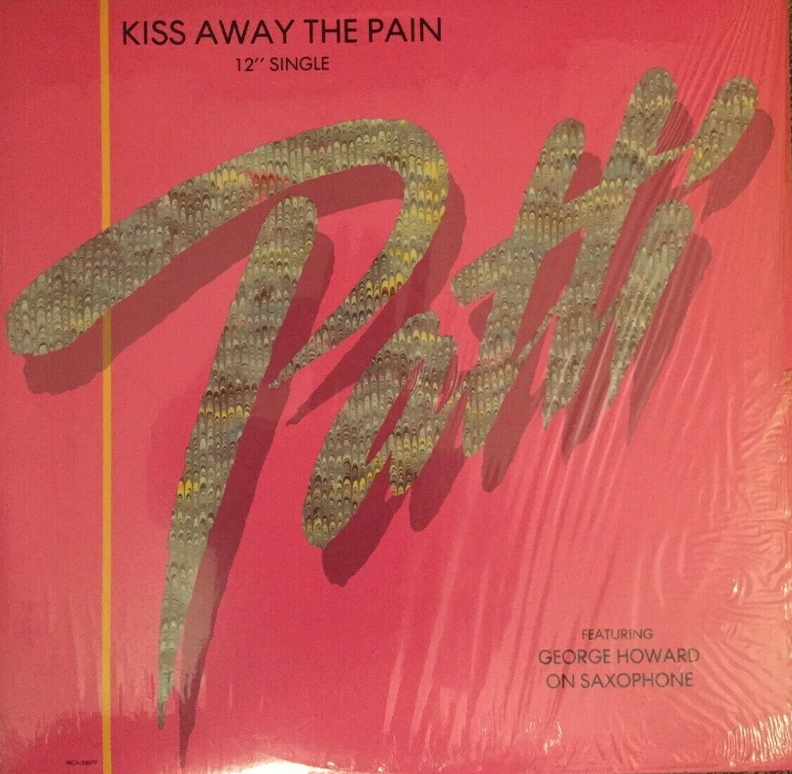 PATTI LABELLE 12" SINGLE "Kiss Away The Pain" w/ GEORGE HOWARD MCA 1986 VINYL