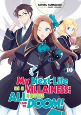 My Next Life as a Villainess: All Routes Lead...