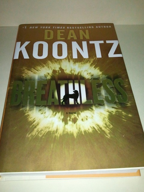 Breathless by Dean Koontz Breathless by Dean Koontz
