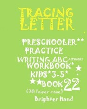 Tracing Letter: Preschoolers Practice Writing Abc Alphabet Workbook, Kids A...