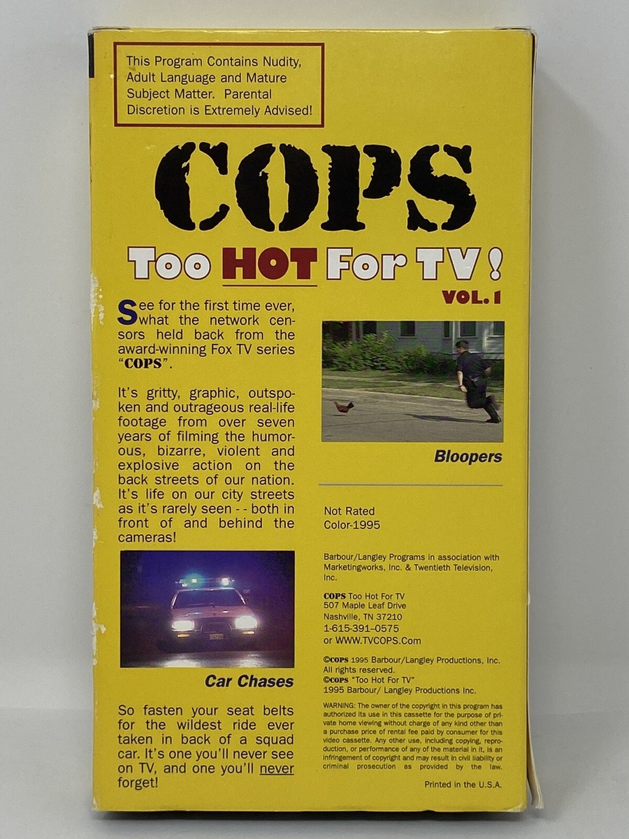 COPS Too Hot for TV Volume 1 VHS Video Tape 1995 Barbour Langley