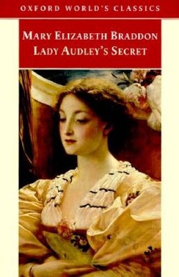 Lady Audley's Secret (Oxford World's Classics) - Paperback - VERY GOOD