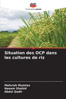 Mehvish Mumtaz (U. A.) | Situation Des OCP Dans Les Cultures De Riz | Buch