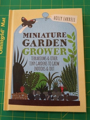 Miniature Garden Grower, Farrell, Holly Book