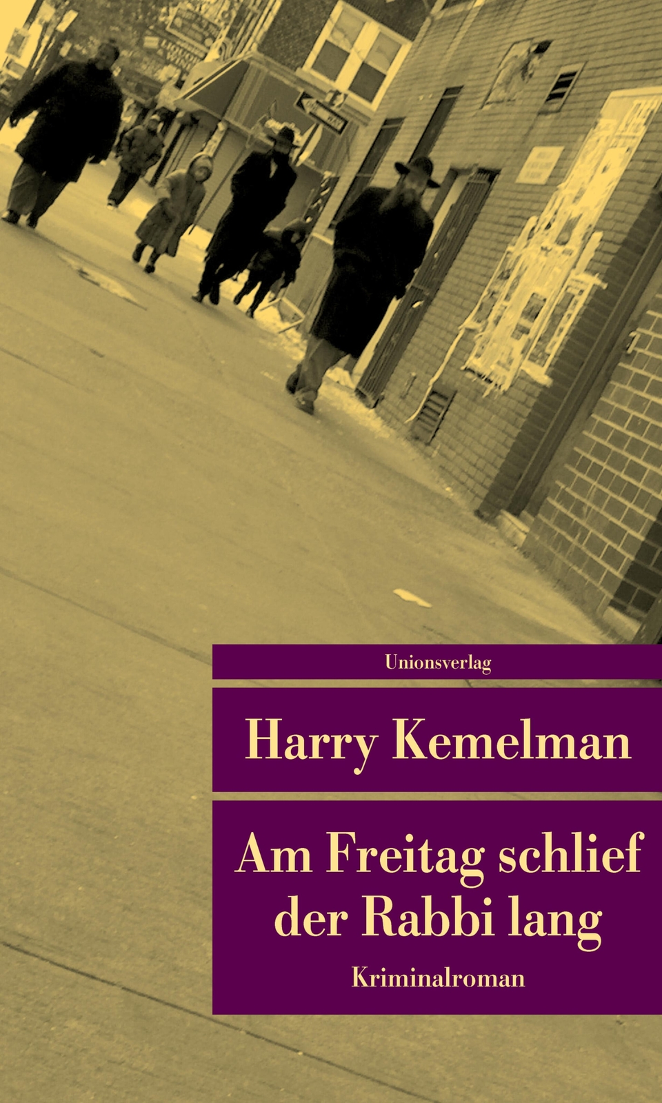 Thumbnail - Am Freitag Schlief Der Rabbi Lang | Harry Kemelman | Deutsch |