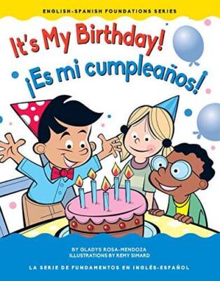 Its My Birthday  Es mi cumpleaos (English-Spanish Foundations) (E - GOOD