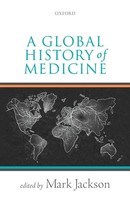 Mark Jackson | Global History Of Medicine | Taschenbuch | Englisch (2018)