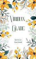 Viridian Glade Cara Arnold Taschenbuch Englisch 2025 Bookleaf Publishing