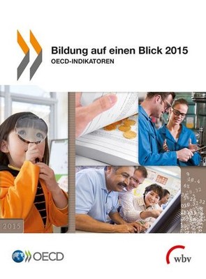 Bildung auf einen Blick 2015: OECD-Indikatoren, OECD