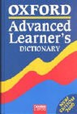 Oxford Advanced Learner's Dictionary (6. A.) of Current Eng... by Ashby, Michael