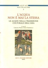 L'acqua non è mai la stessa - Carolina Negri, Giusi Tamburello [2009]