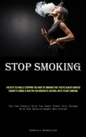 Stop Smoking | Gabriele Neumeister | Taschenbuch | Englisch | 2023