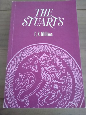 The Stuarts,  E K Milliken