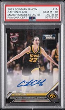 2023 BOWMAN U NOW MARCH MADNESS AUTO #1A CAITLIN CLARK 71/99 PSA 10 AUTO 10