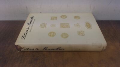 			Letters to Macmillan, Simon Nowell-Smith, Macmillan, 1965, Hardco		